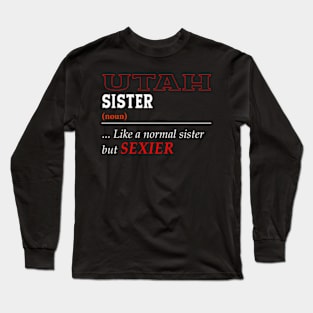 Like A Utah Long Sleeve T-Shirt